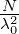  N
λ20
