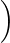 )
