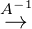 A -1
 →